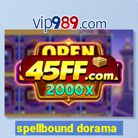 spellbound dorama